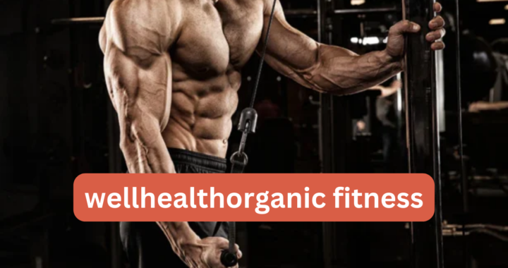 Transform Your Workout Routine with WellHealthOrganic Fitness Strategies