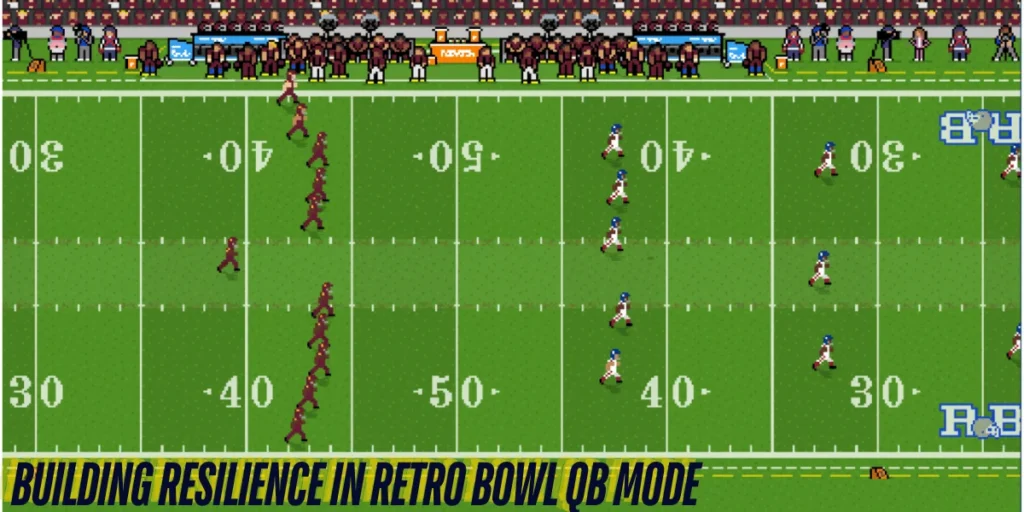 This emage showing a Building Resilience in Retro Bowl QB Mode