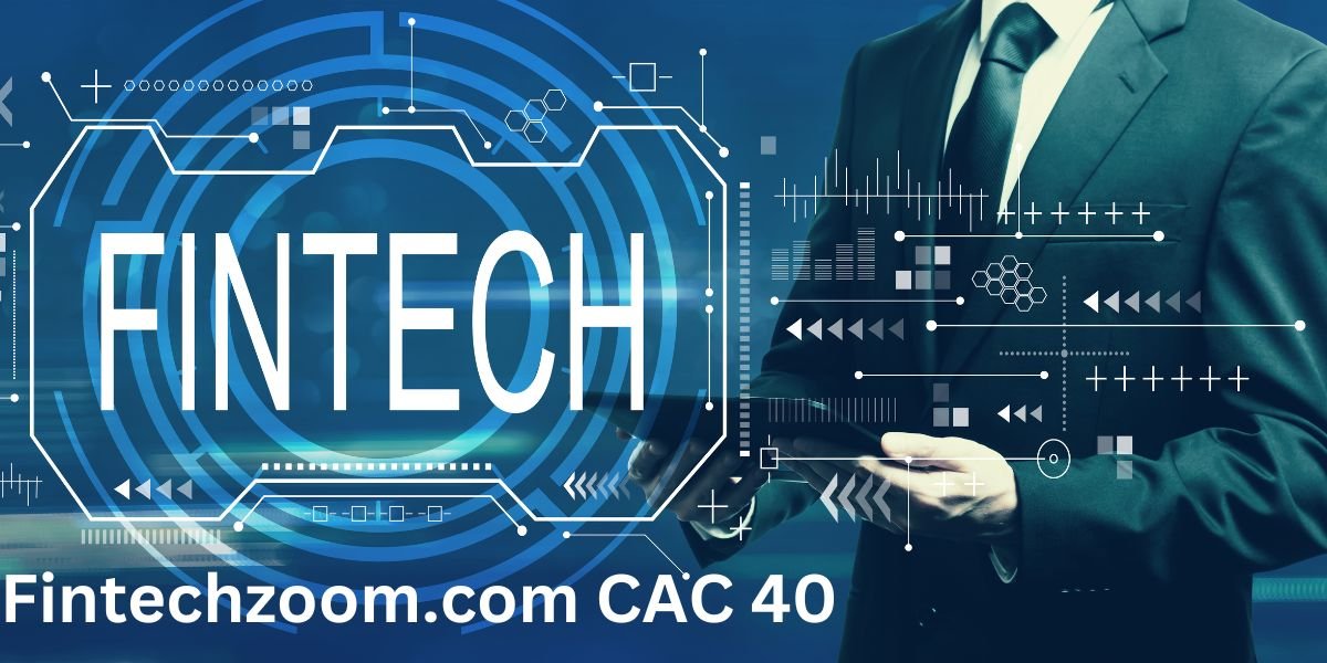 Fintechzoom.com CAC 40